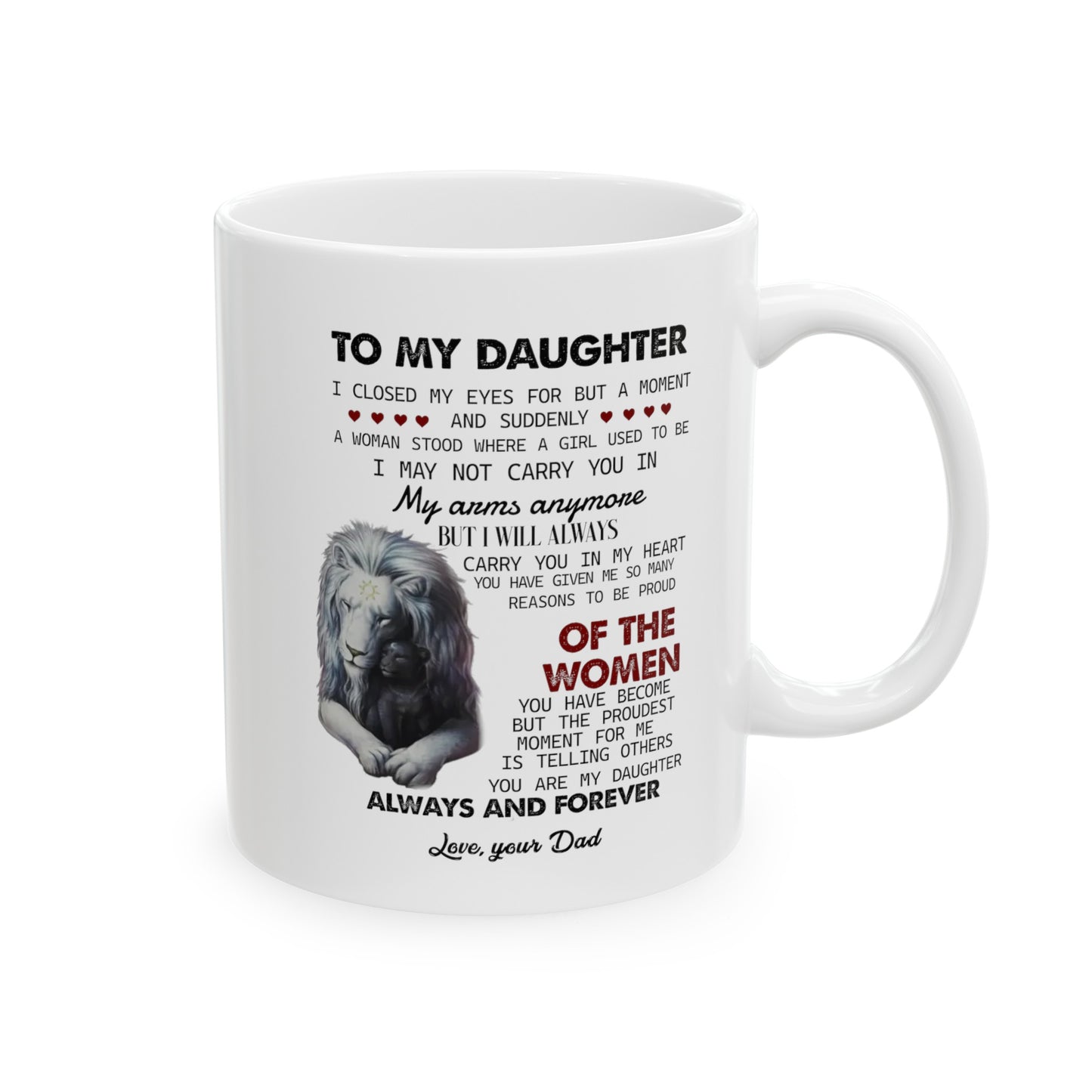 To My Daughter | Ceramic Mug, (11oz, 15oz)