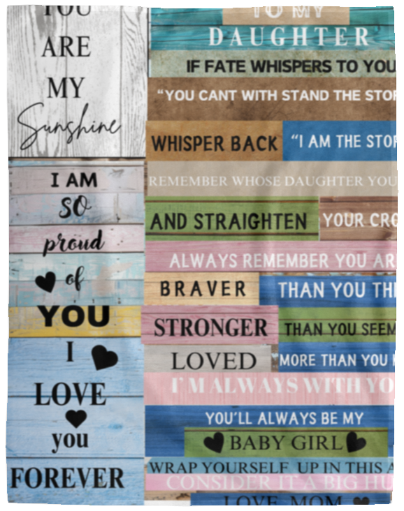 To my Daughter Fleece Blanket