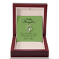 To My Daughter for Ever Love necklace from MOM!