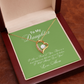 To My Daughter from Mom For ever love