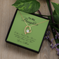 To My Daughter for Ever Love necklace from MOM!
